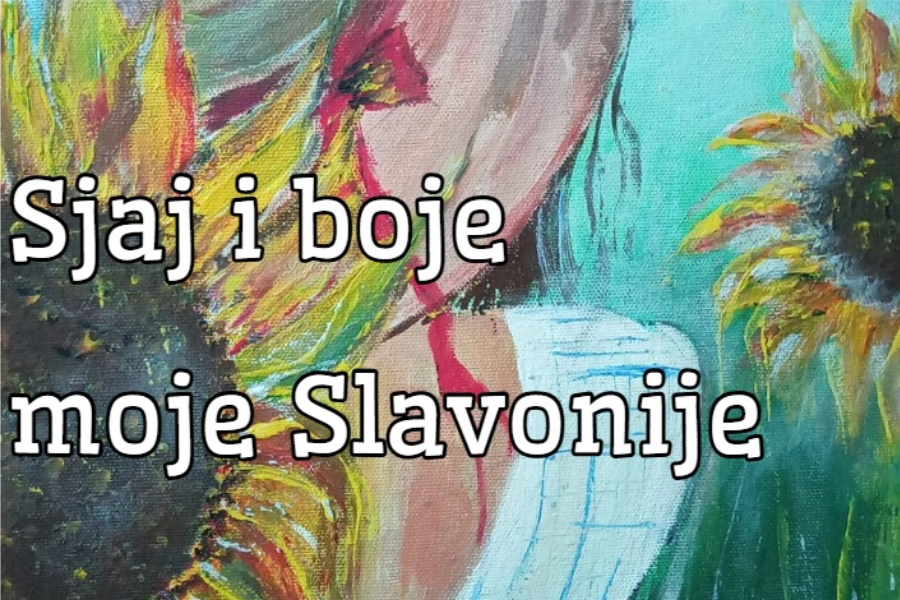 Sjaj i boje moje Slavonije